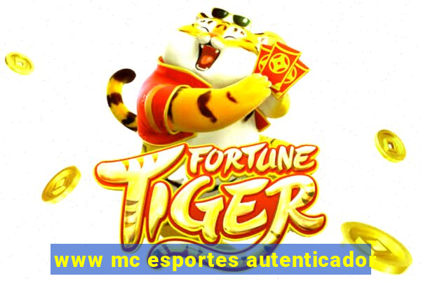 www mc esportes autenticador